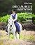 Die Camargue-Reitweise. Wor...