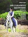 Die Camargue-Reit...