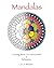 Mandalas: Adult Coloring Bo...