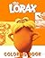 The Lorax Coloring Book: Co...
