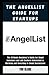 The Angellist Guide for Sta...