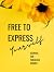 Free to Express Yourself Jo...