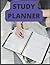 STUDY PLANNER: A Complete Study Planner for High School , College and Post Graduate Students | Daily Study Planner for Students| Premium Quality | Large 8.5"x11"| 120 Pages