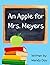 An Apple for Mrs. Meyers