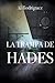 La trampa de Hades (Bilogía de Hades) by Al Rodriguez