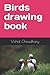 Birds drawing book