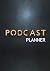 Podcast Planner by Podcast Studio