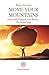 Move Your Mountains: How Fa...