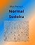Miss Penny's Normal Sudoku: A puzzle book filled with sudoku that are just right. Not too hard and not too easy, sudoku is enter