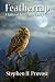 Feathercap: A Fable of Truth and Fancy