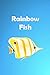 Rainbow Fish: A Log for the...