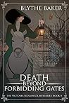 Death Beyond Forbidding Gates