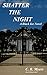 Shatter the Night (A Black ...