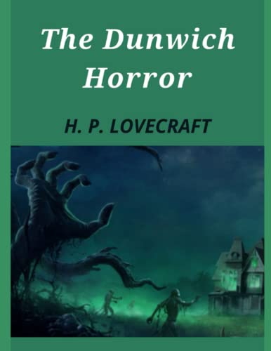The Dunwich Horror:Short Stories