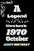 A legend were born in 1970 ...