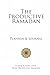 The Productive Ramadan : Pl...