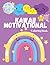 Kawaii Motivational colorin...