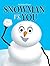 SNOWMAN VS YOU