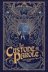 La custode di parole by Alric Twice