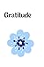 Gratitude Journal by Blue Sunshine