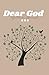 Dear God by Sunny Fox