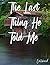 The Last Thing He Told Me: ...
