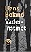 Vaderinstinct (Dutch Edition)