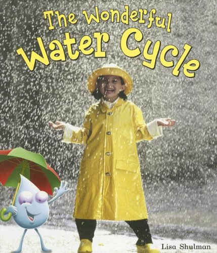 The Wonderful Water Cycle (On Our Way to English)