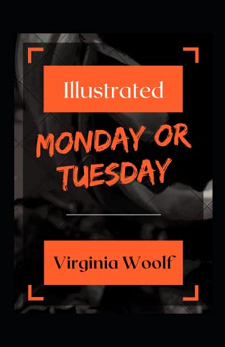 Monday or Tuesday Illustrated