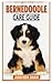 BERNEDOODLE CARE GUIDE: The...