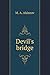 Devil's bridge (Russian Edition)