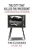 The City That Killed the President by Tim Cloward