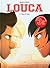 Louca - Tome 2 - Face à face / Edition spéciale (Opé 3¤)