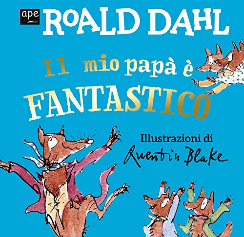 Il mio papà è fantastico. Ediz. a colori (Board Book)