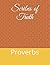 Scribes of Truth: Proverbs