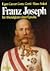 Kaiser Franz Joseph. Im Abe...
