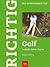 Richtig Golf