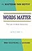 Words Matter: The Law of Wo...