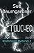 TOUCHED (WINTERHAVEN MYSTERIES)