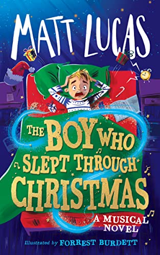 The Boy Who Slept Through Christmas (Kindle Edition)