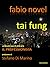 Tai fung by Fabio Novel