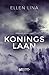 Koningslaan (Dutch Edition)