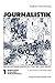 Journalistik, 3 Bde., Bd.1, Mediensysteme, Medienethik, Medie... by Siegfried Weischenberg