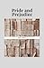 Pride and Prejudice by Jane Austen