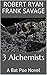 3 Alchemists (Bat Poe Novel...