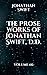 The Prose Works of Jonathan...