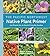 The Pacific Northwest Native Plant Primer by Kristin Currin