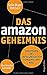 Das Amazon-Geheimnis - Strategien des erfolgreichsten Konzern... by Colin Bryar