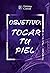 Objetivo: tocar tu piel