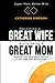 Becoming A Great Wife While...